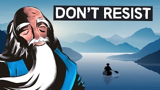 The More You Resist, The Worse It Gets | The Taoist Art of Non-Resistance