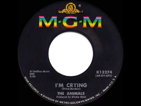 1964 HITS ARCHIVE: I’m Crying - Animals (U.S. 45 single--fade ending)