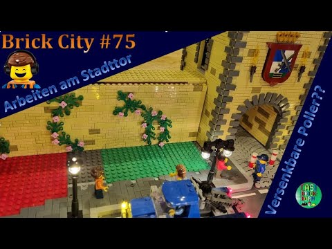 Brick City #75 - Einfahrt durch das Stadttor, Versenkbare Poller, Die Stadtmauer