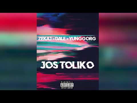 ZEKAJ x GALE x YUNGGORG - JOS TOLIKO