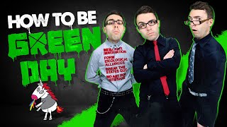 How To Be Green Day!