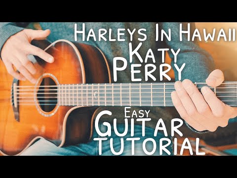 Harleys In Hawaii Katy Perry Guitar Tutorial // Harleys In Hawaii Guitar // Guitar Lesson #744