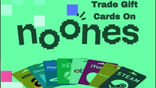 How to Redeem Any Type Of Gift Card On Noones Trading Platform ( Full Tutorial)