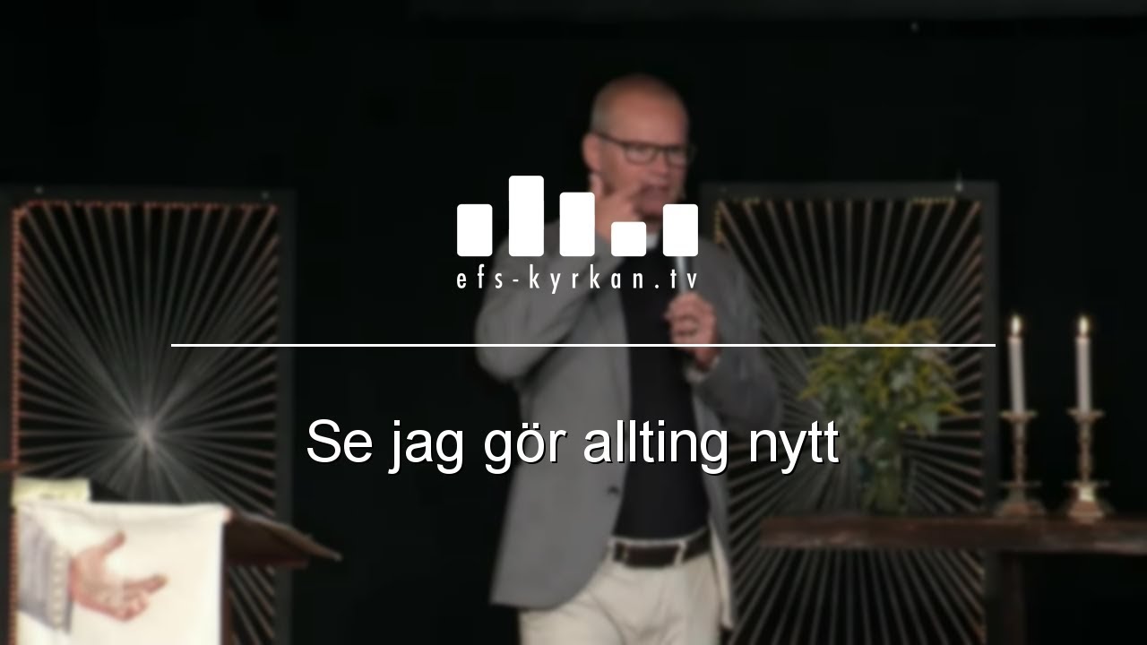 Se jag gör allting nytt