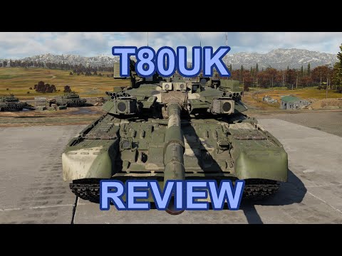 T80UK Squadron Vehicle Review War Thunder