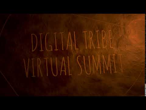 Digital Tribe Virtual Summit