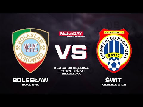 Skrót | Bolesław Bukowno - Świt Krzeszowice | 10.05.2025