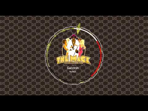 Gucciron - The Mack 2015