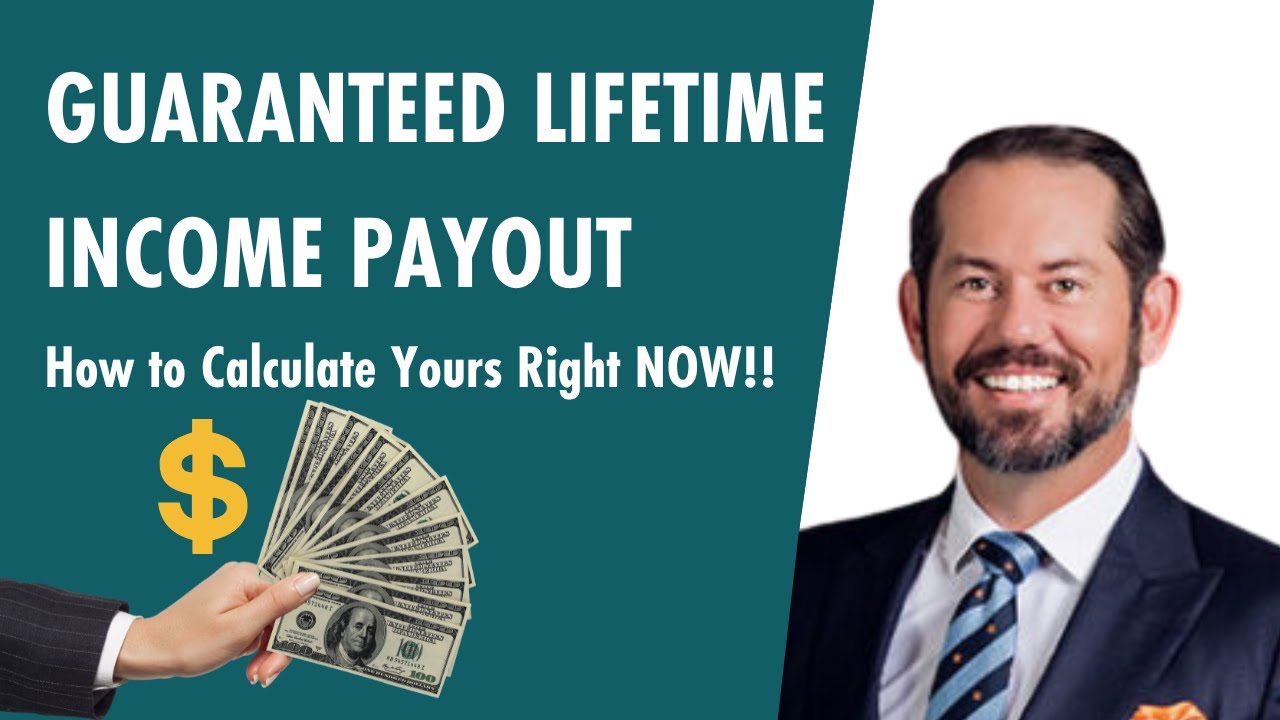 Annuities for Retirement: Calculate Your Own Guaranteed Lifetime Income Payout for Retirement