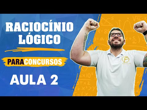 Raciocínio lógico para concursos - parte 2 [Concursos 2022]