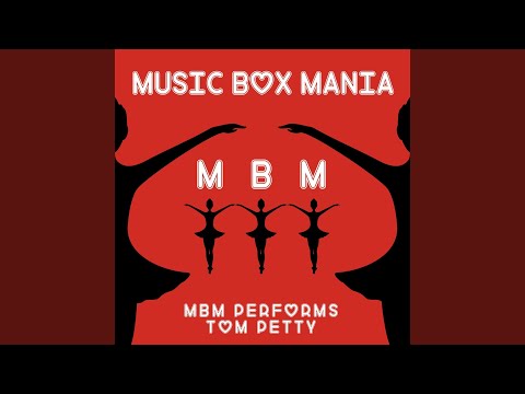 Download Music Box Mania - Runnin' Down a Dream MP3