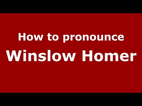 How to pronounce Winslow Homer (American English/US)  - PronounceNames.com