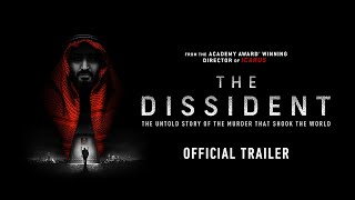 Video trailer för THE DISSIDENT | Official Trailer | Coming Soon