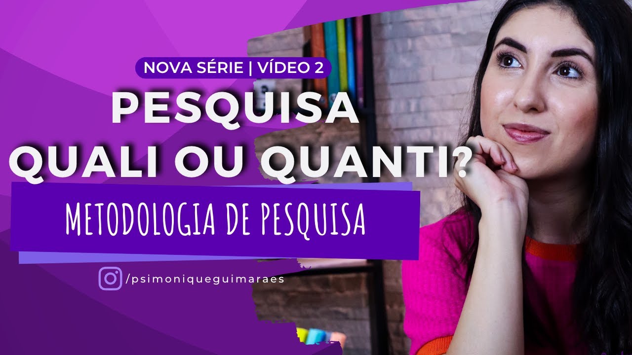 QUAIS SÃO OS TIPOS DE PESQUISA EM PSICOLOGIA? | METODOLOGIA DE PESQUISA EM PSICOLOGIA