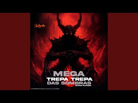 Mega Trepa Trepa das Sombras