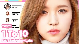 TWICE - 1 To 10 (Line Distribution with Color-Coded Lyrics)