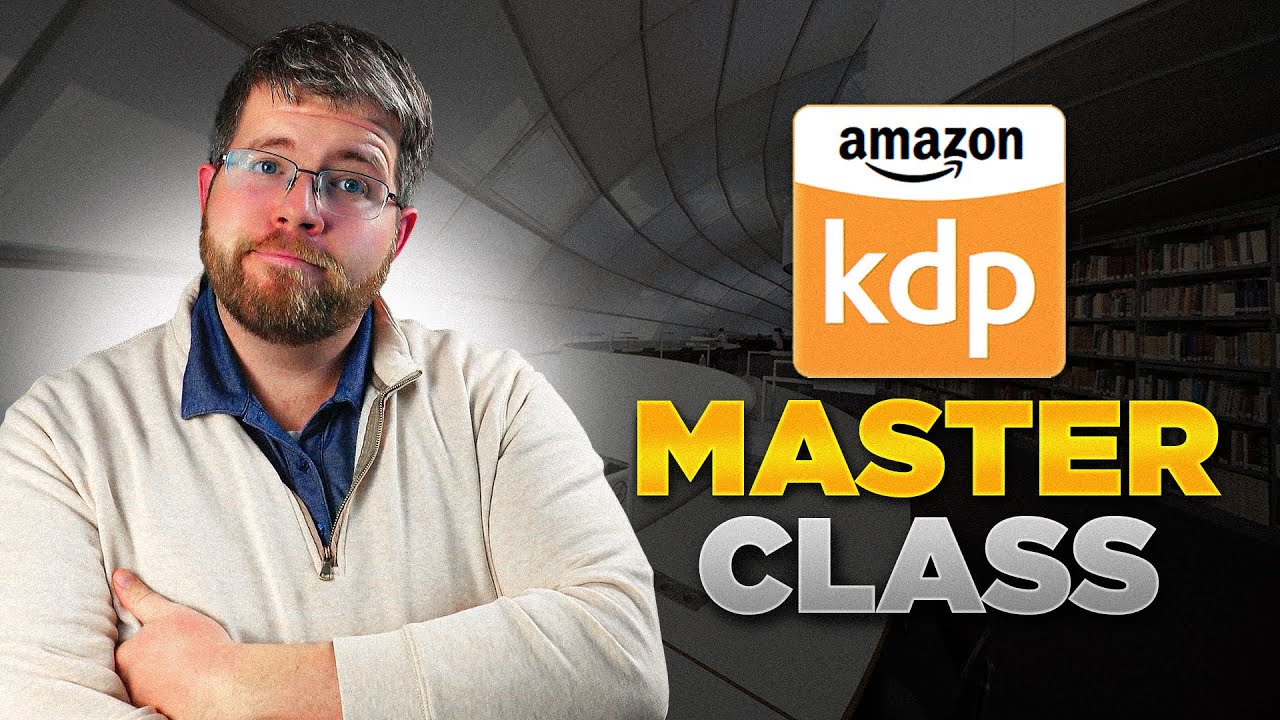 COMPLETE Amazon KDP Course for Beginners in 2024
