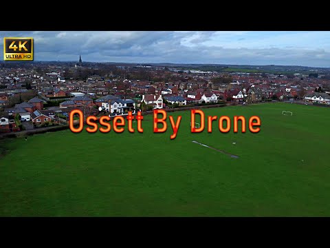 Ossett By  Drone 4K Ultra HD