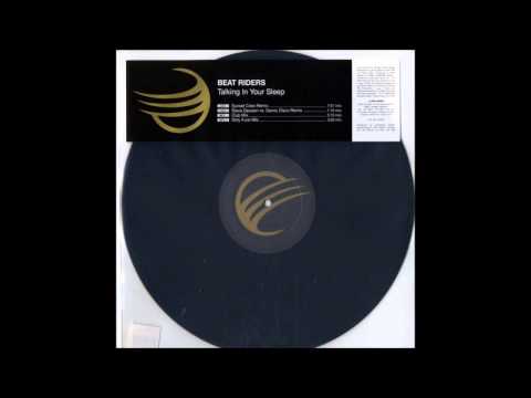 Beat Riders - Talking In Your Sleep (Club Mix)