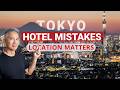 Don T Choose The Wrong Location To Stay In Tokyo Japan