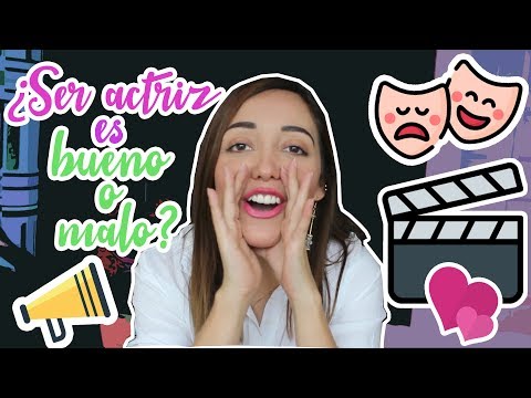 VENTAJAS Y DESVENTAJAS DE SER ACTRIZ // ANNA GARGIULO ♥