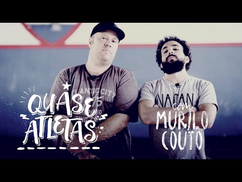 MURILO COUTO: "DENÍLSON ESTÁ NO TOP 5 DO ESPORTE" - QUASE ATLETAS #5