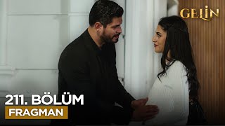 Gelin Dizisi 211. Bölüm Fragmanı | 2. Sezon (26 Mayıs Pazartesi) @kanal7