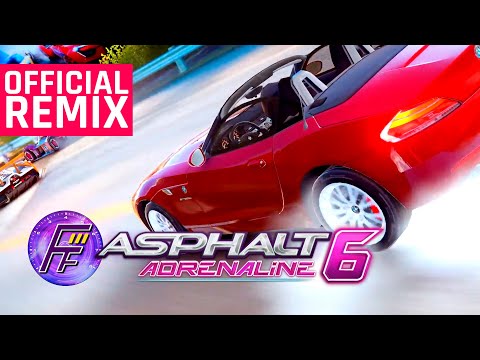 Asphalt 6 Main Theme - Anniversary Remix w/ Feuerrm