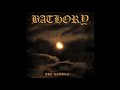 Bathory - The Rite of Darkness / Reap of Evil.