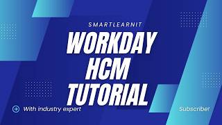 Learn Workday HCM from Scratch | Workday HCM Online Training | Complete Tutorial 2026