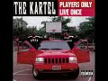 The Kartel Quadruple R 1997