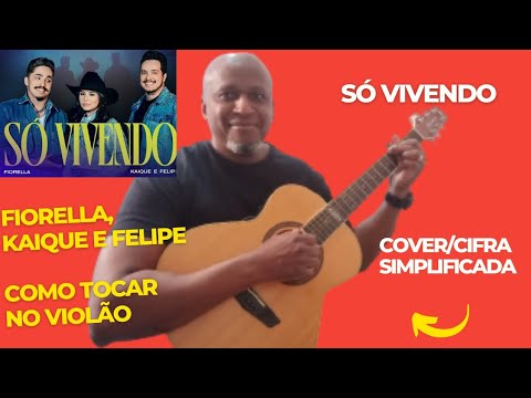 Só Vivendo (part. Fiorella) - Kaique e Felipe