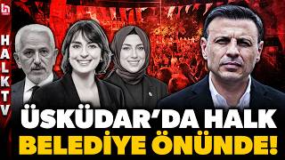 “DÖRT MECLİS ÜYESİNİ İSTANBUL DIŞINA ÇIKARDILAR!” Üsküdar’da seçim önc