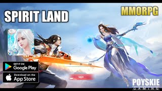 Spirit Land Gameplay