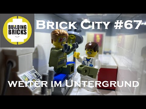 Brick City #67 weiter im Untergrund