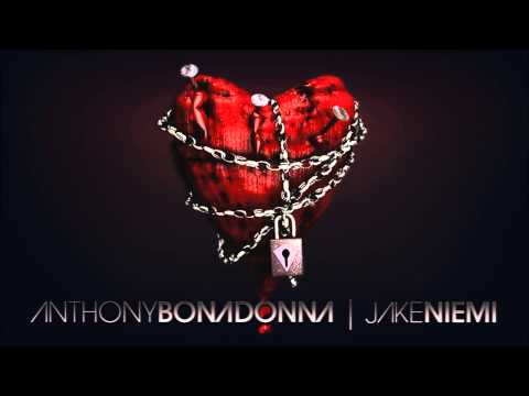 Anthony Bonadonna & Jake Niemi - Loving U