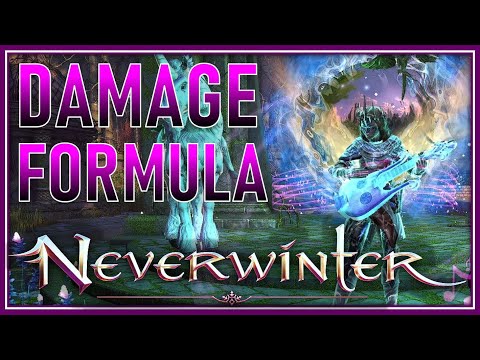 How DAMAGE is Calculated in Neverwinter! Damage Buff = Power & CA! Balance is Everything!  - Mod 22