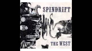 Spindrift - The New West