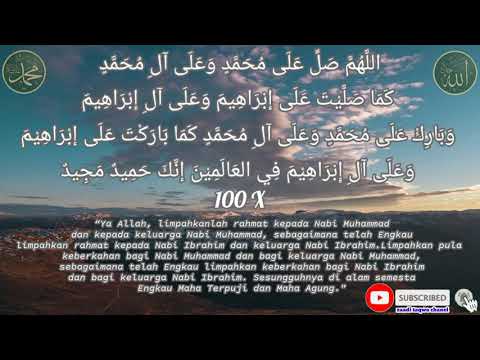 Sholawat Nabi Ibrahimiyah 100x || sholawat ibrahimiyah nonstop 100x