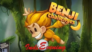 Benji Challenges - IndiEvening