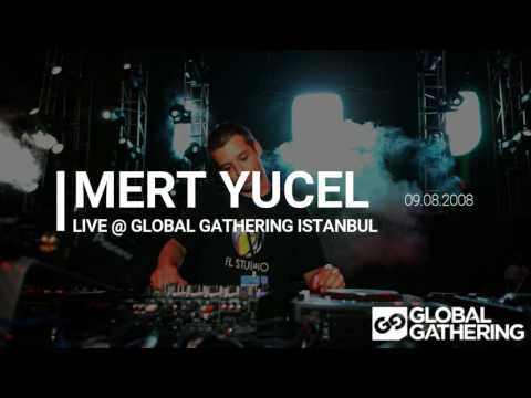 MERT YUCEL live @ Global Gathering Festival Istanbul - 09.08.2008