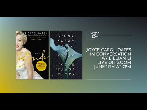 At Home with Literati: Joyce Carol Oates & Lillain Li