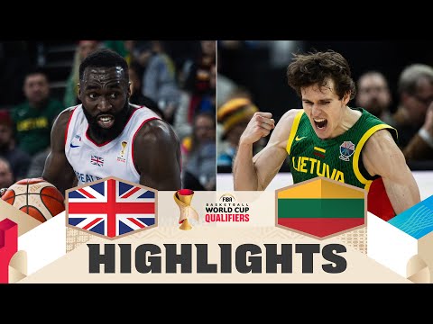 Great Britain 🇬🇧 v Lithuania 🇱🇹 | Highlights | FIBA Basketball World Cup 2027 European Qualifiers