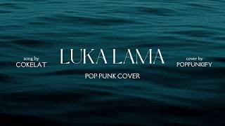 Download lagu Cokelat - Luka Lama | Pop Punk Cover (Lyric Video) mp3
