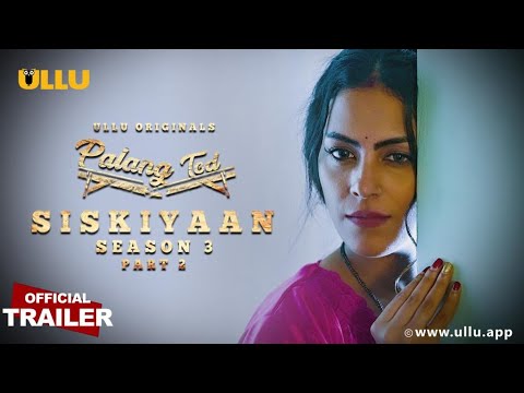 Siskiyaan - Season 3 | Part 2 | Palangtod  | Official Trailer | Releasing on: 9th December