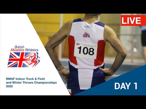 LIVE - British Masters Athletics Indoor Track & Field and Winter Throws Championships - Day 1