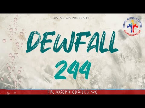 Dewfall 244 - Don’t make this mistake in your relationship