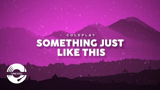 Download lagu Coldplay – Something Just Like This (Lirik Video) Terjemahan Bahasa Melayu) Coldplay Best Hits mp3