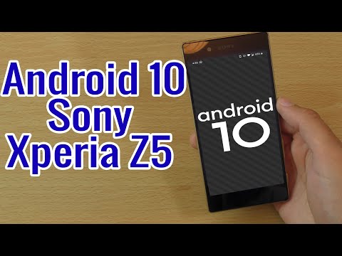 Install Android 10 on Sony Xperia Z5 (LineageOS 17.1) - How to Guide!