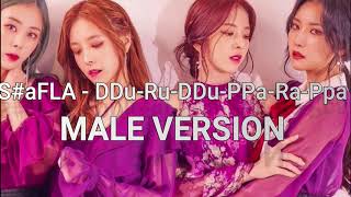MALE VERSION | S#aFLA - DDu-Ru-DDu-PPa-Ra-Ppa